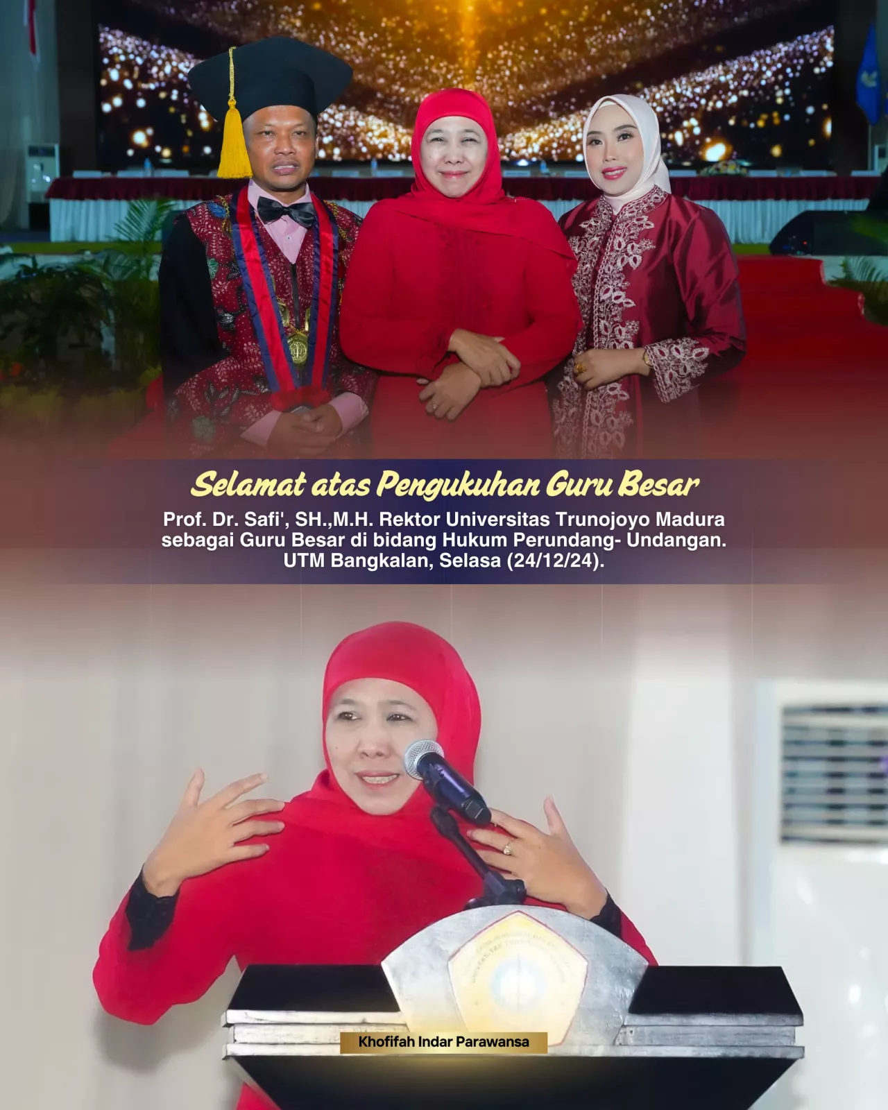 Hadiri Pengukuhan Guru Besar Prof Safi Rektor UTM, Khofifah Ucapkan Selamat dan Apresiasi Pemikiran Strategisnya di Bida